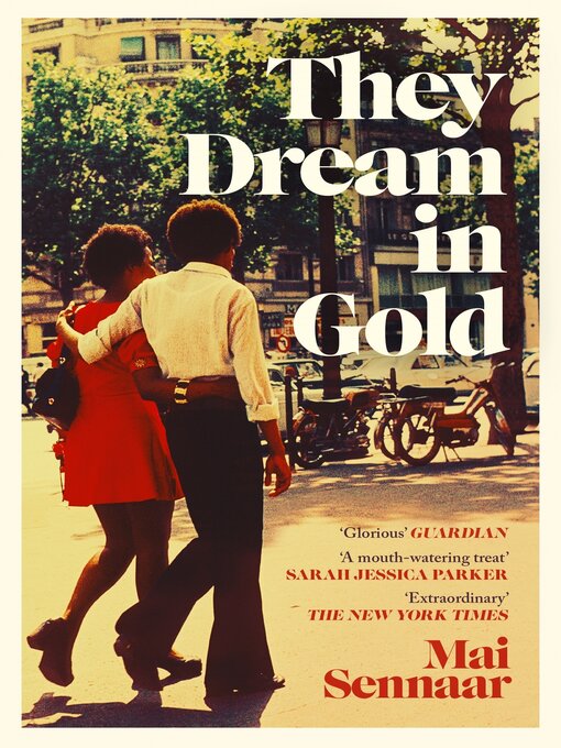Title details for They Dream In Gold by Mai Sennaar - Available